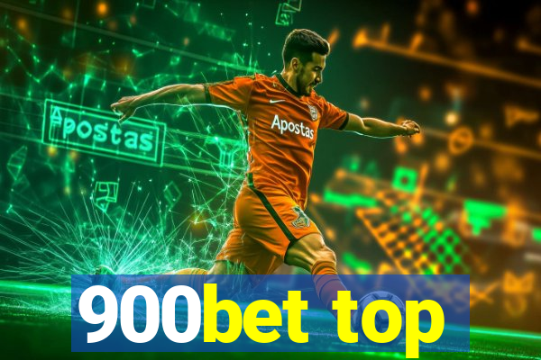 900bet top